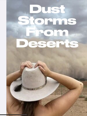 cover image of Dust Storms From Deserts